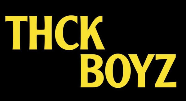 THCK BOYZ